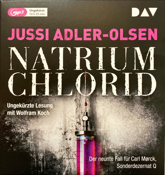 Natrium Chlorid (Der Neunte Fall Für Carl Mørck, Sonderdezernat Q)