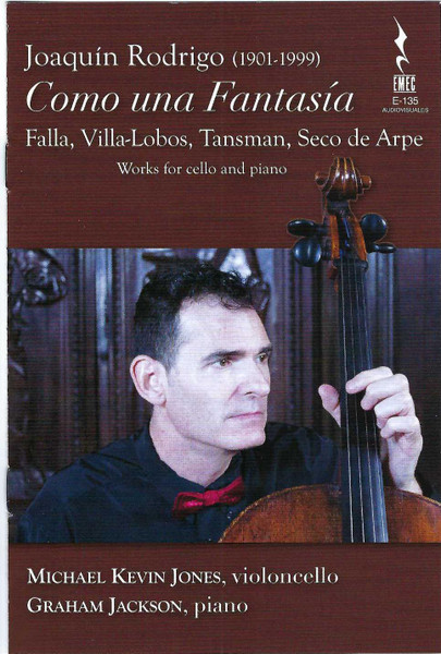 Come Una Fantasía: Works For Cello And Piano