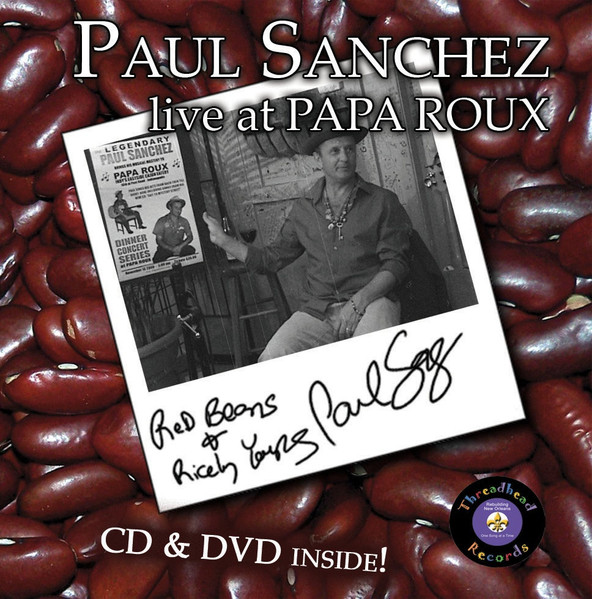 Red Beans & Ricely Yours : Live At Papa Roux
