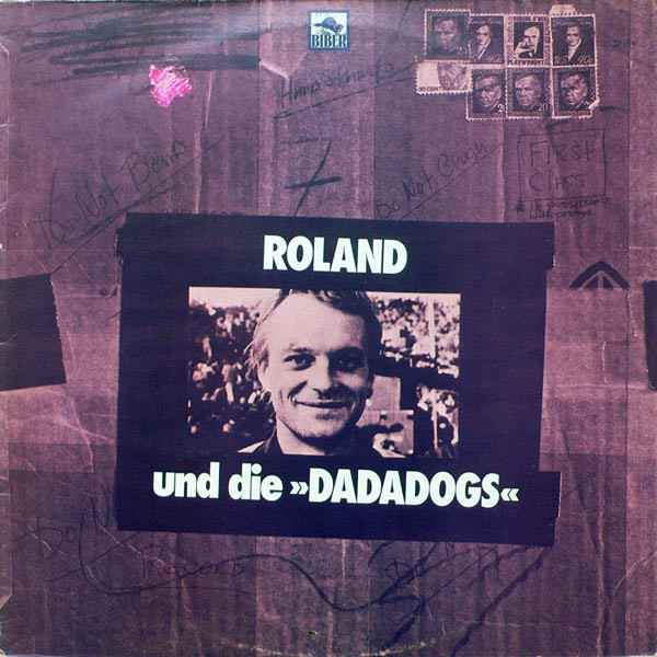 Roland Und Die »Dadadogs«