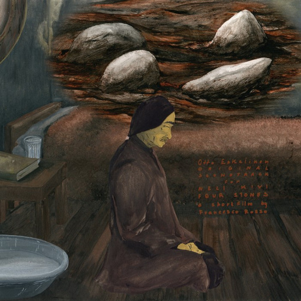 Original Soundtrack For Neli Kivi / Four Stones A Short Film By Francesco Rosso