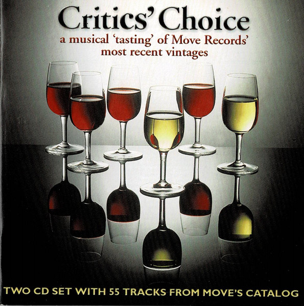 Critics' Choice - A Musical 'Tasting' Of Move Records' Most Recent Vintages