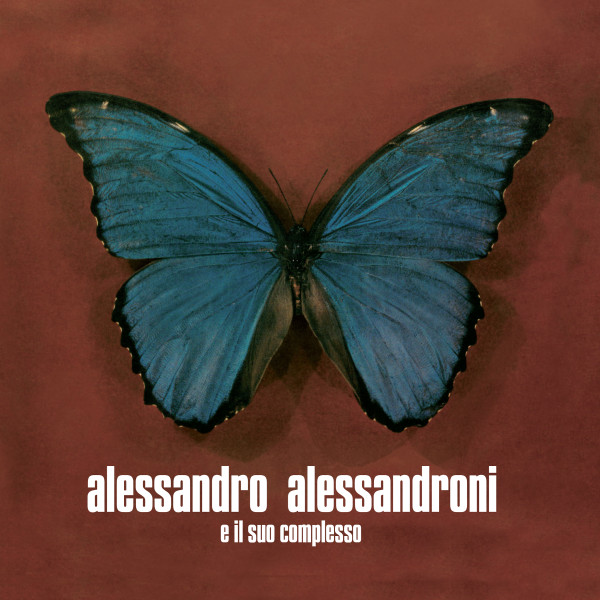 Alessandro Alessandroni E Il Suo Complesso