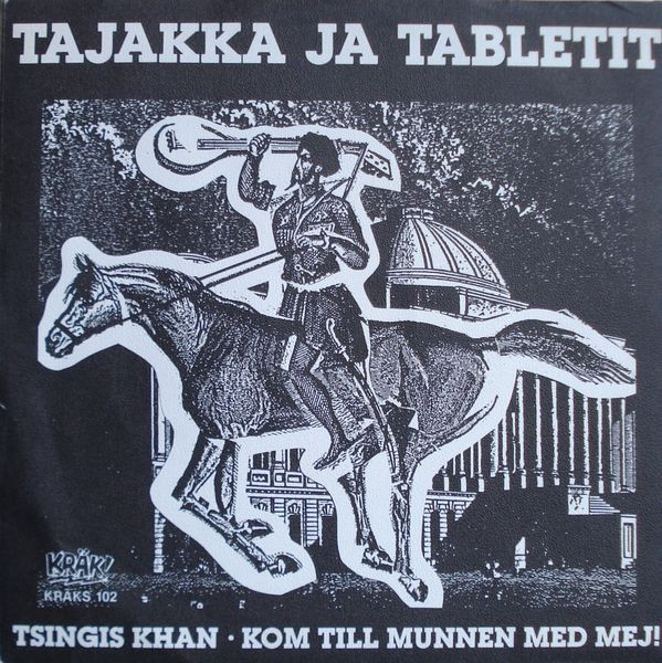 Tsingis Khan / Kom Till Munnen Med Mej!