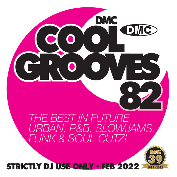 DMC - Cool Grooves 82 - Feb 2022