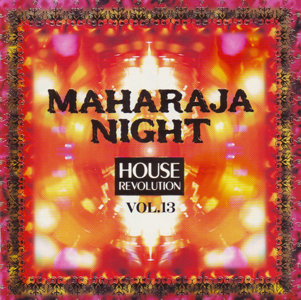 Maharaja Night House Revolution Vol.13