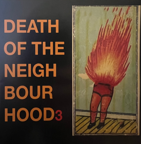 Death Of The Neighbourhood 3