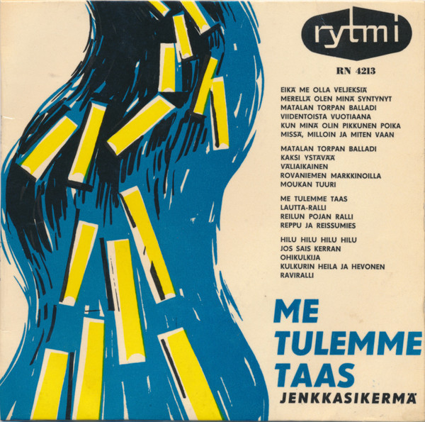 Me Tulemme Taas