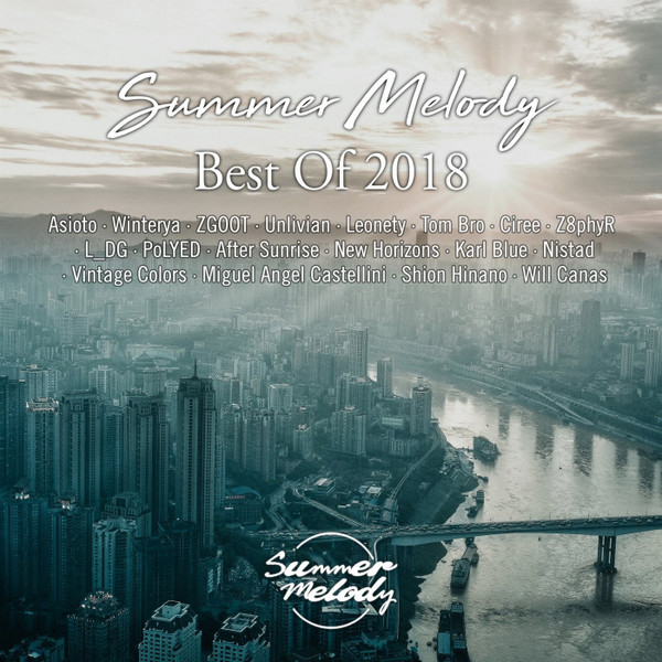 Summer Melody (Best of 2018)