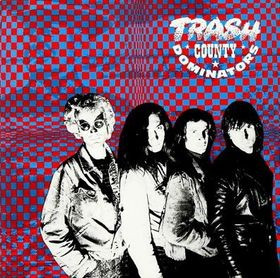 Trash County Dominators