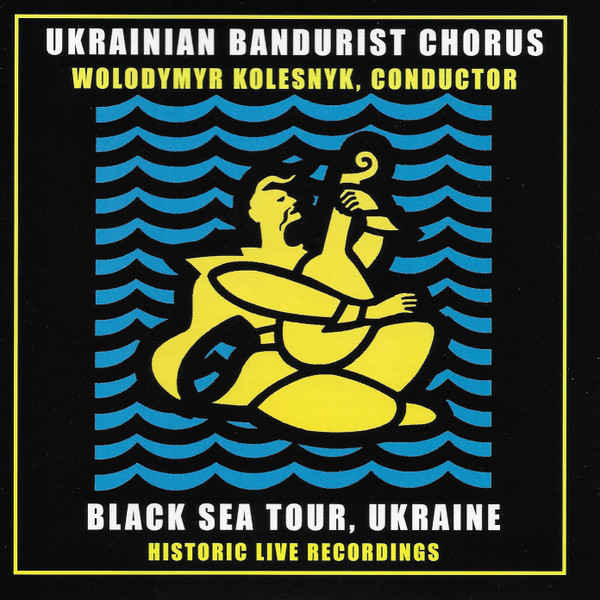 Black Sea Tour, Ukraine Historic Live Recordings