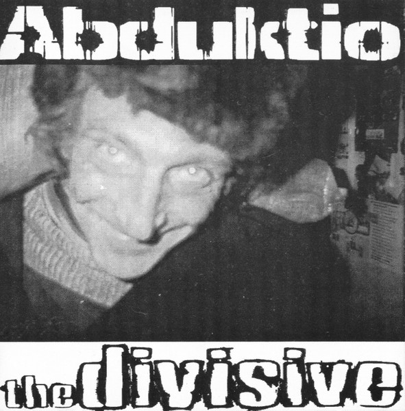 Abduktio / The Divisive