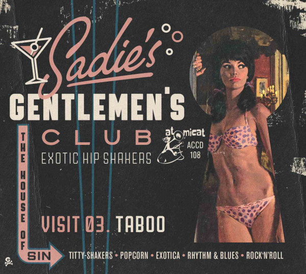 Sadie's Gentlemen's Club - Visit 03. Taboo