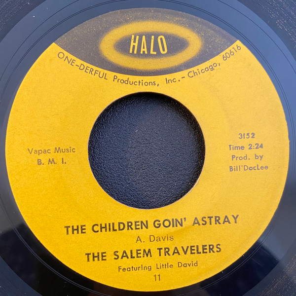 The Children Goin' Astray / I Won't Let Nobody Turn Me Around