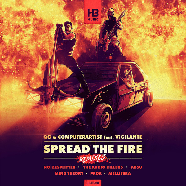 Spread The Fire Remixes