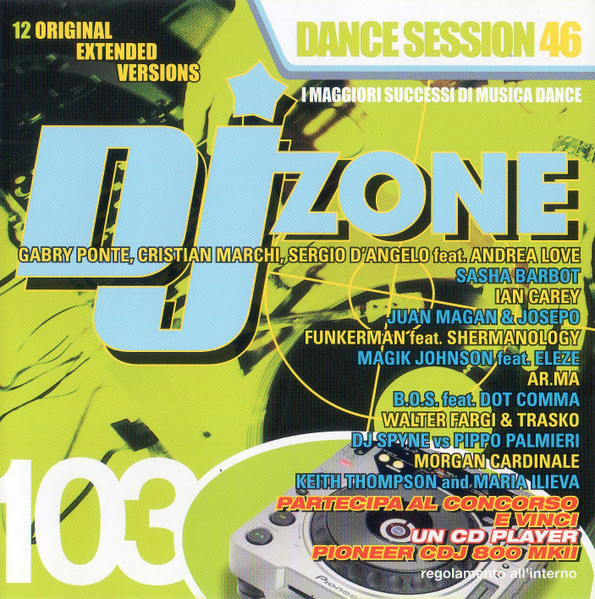 DJ Zone 103 - Dance Session 46