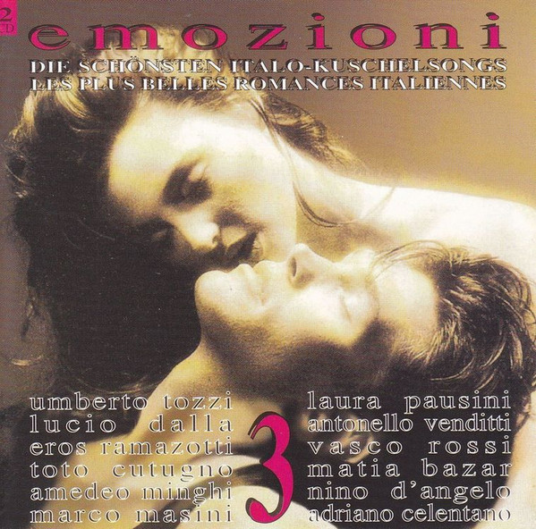 Emozioni 3 (Die Schönsten Italo-Kuschelsongs)