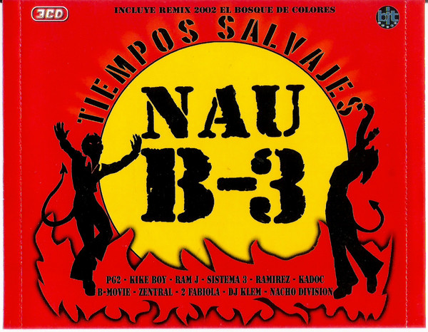 Nau B3 - Tiempos Salvajes