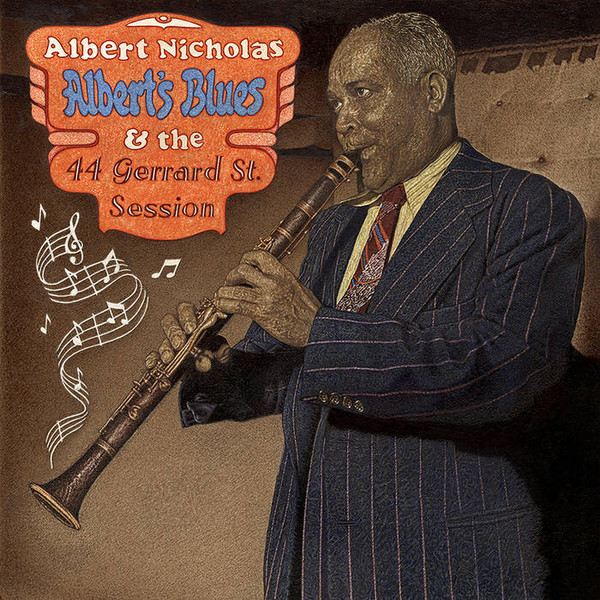 Albert’s Blues & The 44 Gerrard St. Session