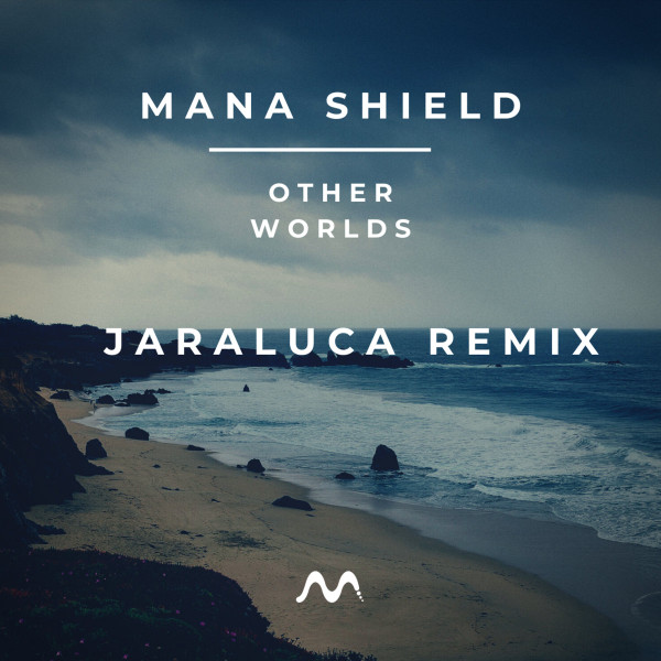 Other Worlds (JaraLuca Remix)