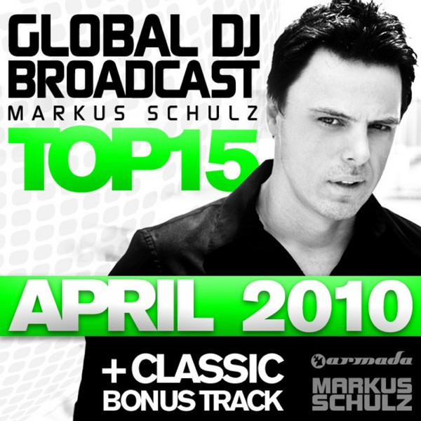 Global DJ Broadcast Top 15 - April 2010