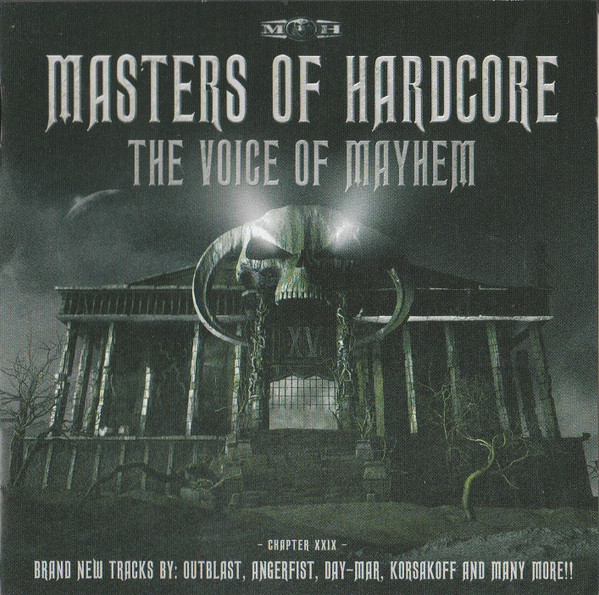 Masters Of Hardcore Chapter XXIX - The Voice Of Mayhem