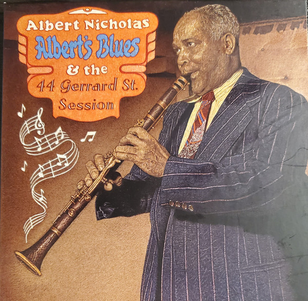 Albert’s Blues & The 44 Gerrard St. Session