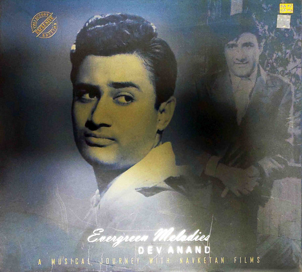Evergreen Melodies Dev Anand- A Musical Journey With Navketan Films 