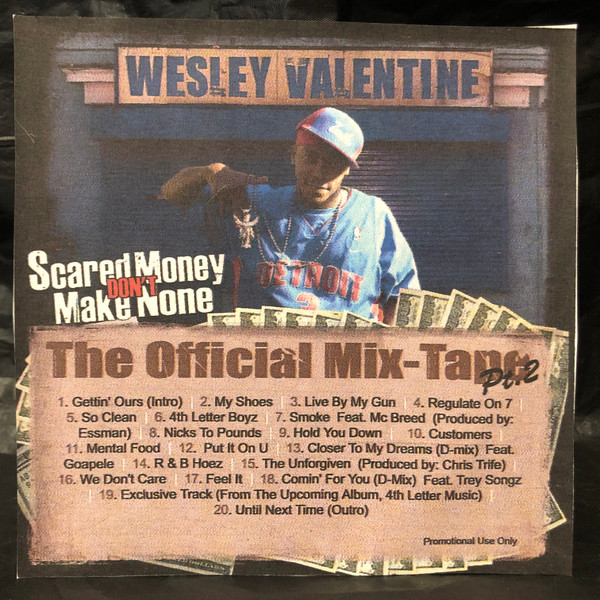 Scared Money Don't Make None The Official Mixtape Pt. 2