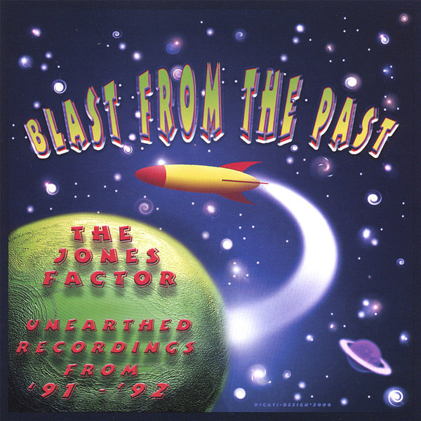 Blast From The Past (Unearthed Recordings From '91 - '92)