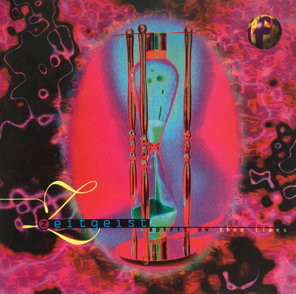 Zeitgeist - Spirit Ov Thee Times