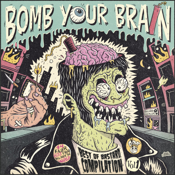 Bomb Your Brain - Best Of Bastard Compilation Vol.1