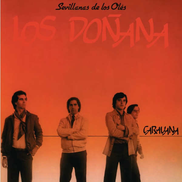 Caravana (Sevillanas De Los Olés)