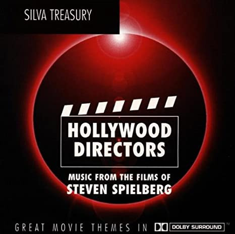 Hollywood Directors:  Music From The Films Of Steven Spielberg