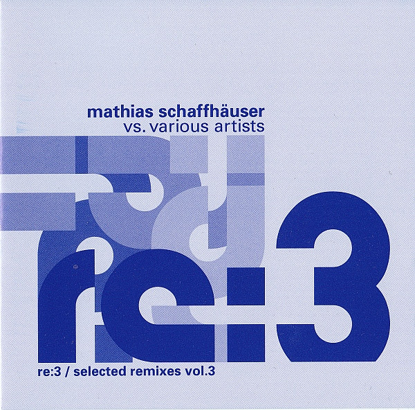 Re:3 / Selected Remixes Vol.3