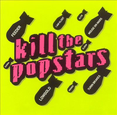 Kill The Popstars