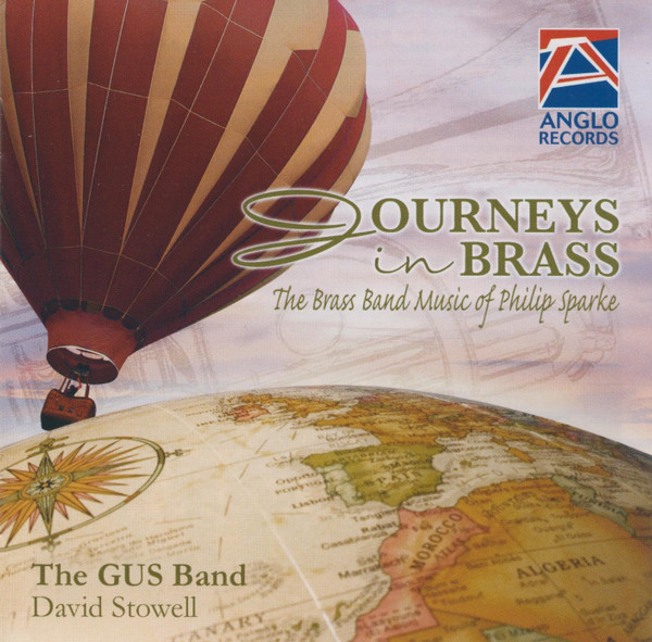 Journeys In Brass (The Brass Band Music Of Philip Sparke)