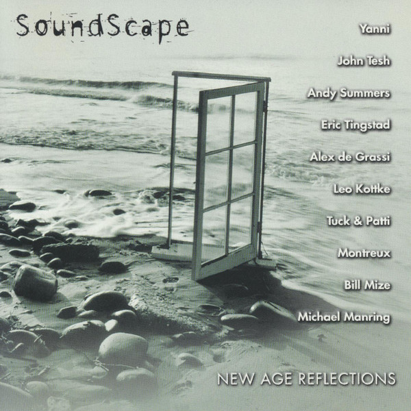 Soundscape - New Age Reflections