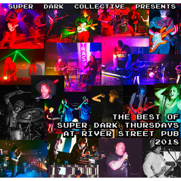 The Best Of Super Dark Thursdays At River Street Pub 2018