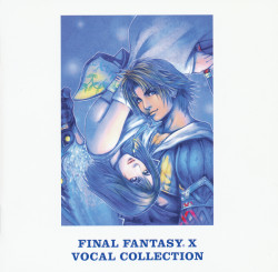 ファイナルファンタジーX ヴォーカルコレクション (Final Fantasy X: Vocal Collection)