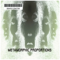 Metamorphic Proportions