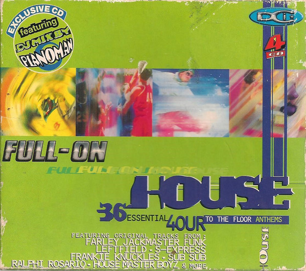 Full-On House - 36 Essential Four To The Floor Anthems