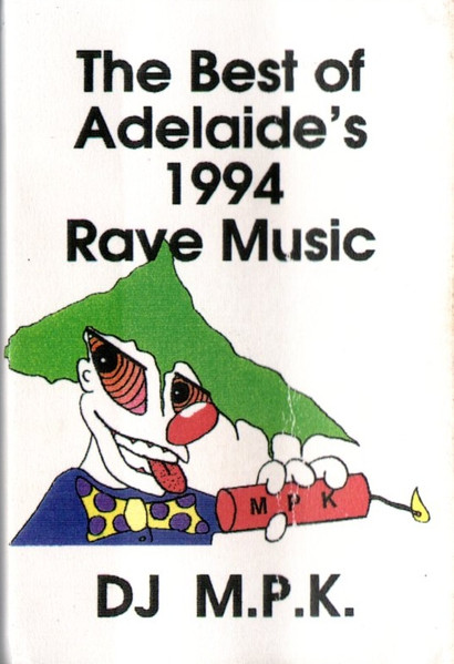 The Best Of Adelaide's 1994 Rave Music