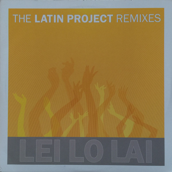 Lei Lo Lai (Remixes)