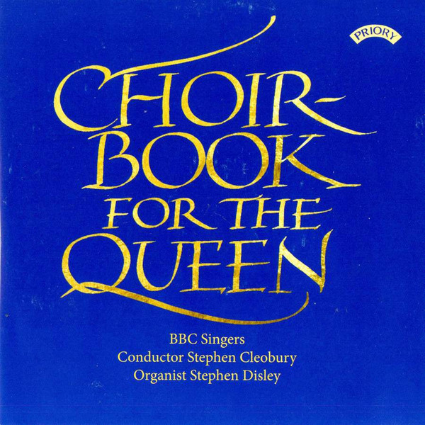 Choir Book For The Queen