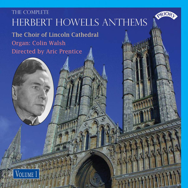 The Complete Herbert Howells Anthems: Volume 1