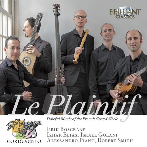 Le Plaintif - Doleful Music Of The French Grand Siècle