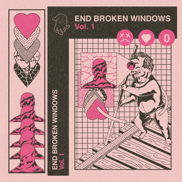 End Broken Windows Vol. 1