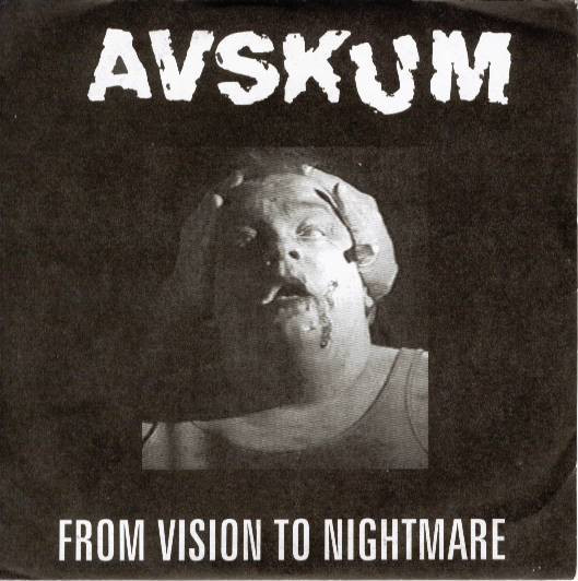 From Vision To Nightmare