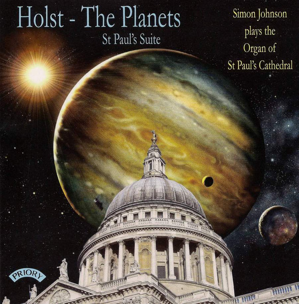 The Planets ; St. Paul’s Suite 